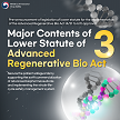 Major Content of Lower Statute of “ACT ON THE SAFETY OF AND SUPPORT FOR ADVANCED REGENERATIVE MEDICINE AND ADVANCED BIOPHARMACEUTICALS”